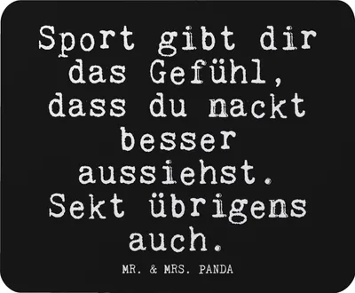 Produktbild von Mr. & Mrs. Panda Mauspad Sport gibt dir das... - Schwarz - Geschenk, witzig, laptop, nackt, Spiegel, pc mousepad, hübsch, Sprüche, Spruch, mousematte, Mouse Pad, Spaß