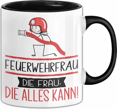 Produktbild von Feuerwehrfrau Geschenk Tasse Becher Die Frau Die Allen Kann Geschenkidee für eine Feuerwehrfrau Lustig (Schwarz)