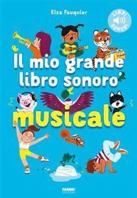 Produktbild von Il mio grande libro sonoro musicale