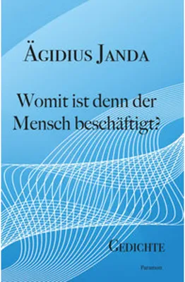 Produktbild von Womit ist denn der Mensch beschäftigt?