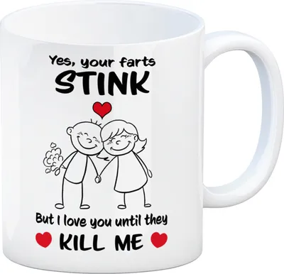 Produktbild von Farts Kaffeebecher mit Spruch Ja, deine Fürze stinken. Aber ich liebe dich bis