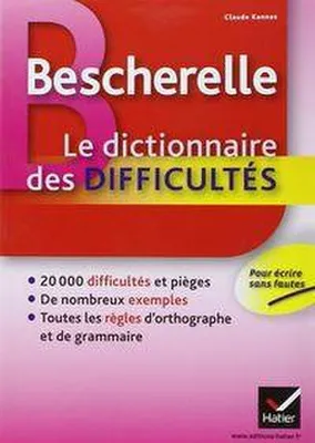 Produktbild von Bescherelle - Dictionnaire des difficultes orthographiques de la langue francaise
