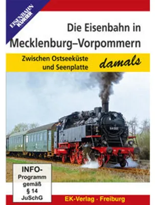 Obrázok produktu pre Die Eisenbahn in Mecklenburg-Vorpommern - damals