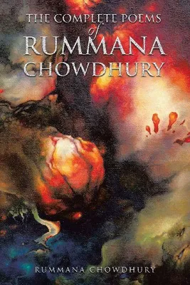 Produktbild von The Complete Poems of Rummana Chowdhury