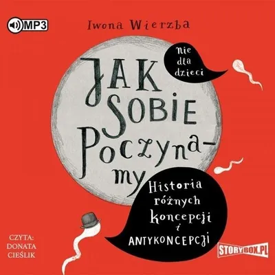 Imagen del producto de Cómo empezamos. La historia de diferentes... audiolibro - Iwona Wierzba