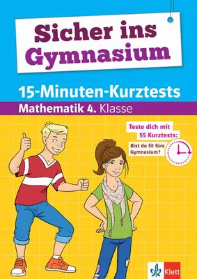 Immagine prodotto di Sicher ins Gymnasium 15-Minuten-Kurztests Mathematik 4. Klasse