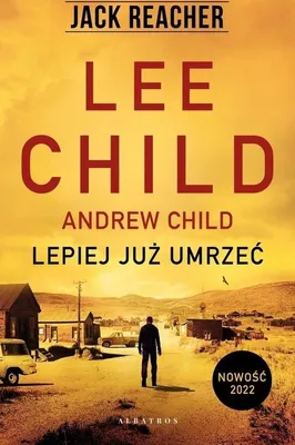 Produktbild von Lepiej już umrzeć. Jack Reacher