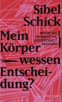 Obrázek produktu pro Mein Körper - wessen Entscheidung?