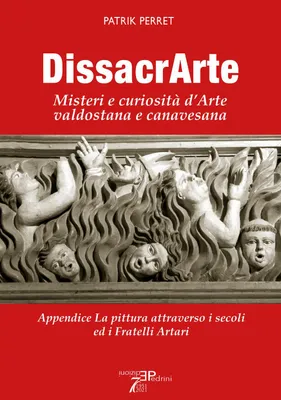 Produktbild von Perret, P: DissacrArte. Misteri e curiosità d'arte valdostan