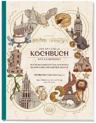 Produktbild von Harry Potter: Das offizielle Kochbuch der Zauberwelt: Magische Gerichte von Hogwarts bis New York und darüber hinaus!