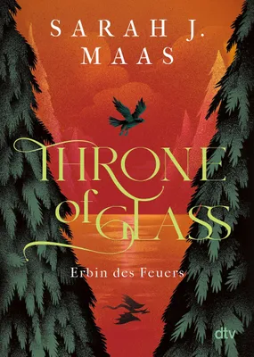 Produktbild von Throne of Glass – Erbin des Feuers: Roman (Die Throne of Glass-Reihe, Band 3)