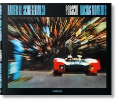 Zdjęcie produktu dla Rainer W. Schlegelmilch. Porsche Racing Moments