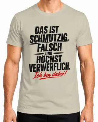 Immagine prodotto di Maglietta da uomo con scritta "Schmutzig Falsch Hoechst Verwerflich", stile sarcastico, colori: naturale, S