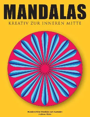 Produktbild von Mandalas - Kreativ zur inneren Mitte