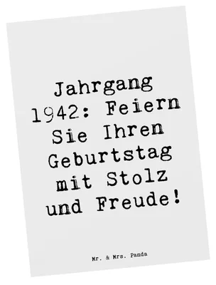 Produktbild von Mr. & Mrs. Panda Postkarte Spruch 1942 Geburtstag - Weiß - Geschenk, Liebe und Dankbarkeit, Ansichtskarten, Ansichtskarte, Postkarten, Glückwunsch, Glück, Stolz Freude