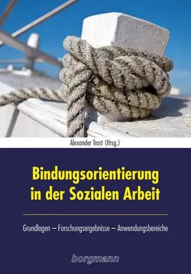 Immagine prodotto di Bindungsorientierung in der Sozialen Arbeit