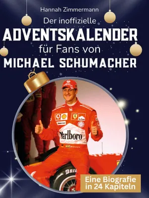 Produktbild von Der inoffizielle Adventskalender für Fans von Michael Schumacher