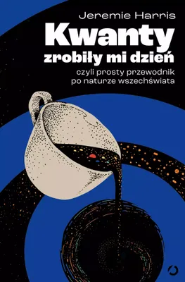 Produktbild von Kwanty zrobily mi dzien,
