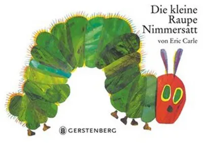 Produktbild von Die kleine Raupe Nimmersatt