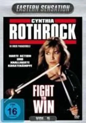Produktbild von Cynthia Rothrock - Fight To Win