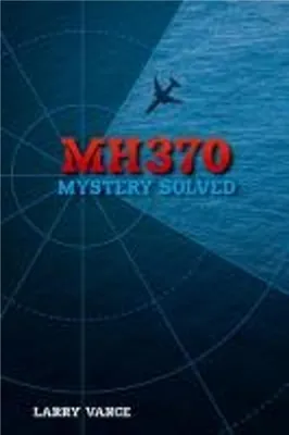 Obrázek produktu pro MH370: Mystery Solved
