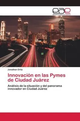 Produktbild von Innovación en las Pymes de Ciudad Juárez