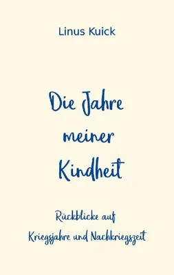 Produktbild von Die Jahre meiner Kindheit