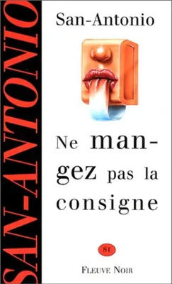 Image de Ne mangez pas la consigne