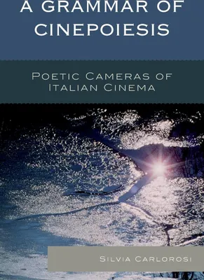 Produktbild von A Grammar of Cinepoiesis