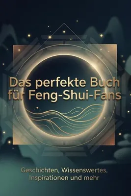 Produktbild von Das perfekte Buch für Feng-Shui-Fans