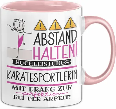 Produktbild von Karatesportlerin Tasse Geschenk Lustig Abstand Halten Hochleistungs-Karatesportlerin Mit Drang Zur Perfektion Bei Der Arbeit (Rosa)