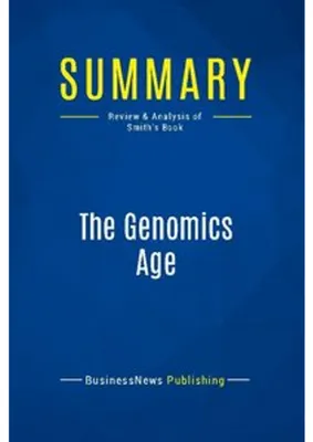 Image de Summary: The Genomics Age