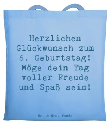 Produktbild von Mr. & Mrs. Panda Tote Bag Spruch 6. Geburtstag Freude - Sky Blue - Geschenk, Happy Birthday, Herzlichen Glückwunsch, Träume, Alter, Spaß, Jutebeutel, Tasche, Shopping