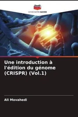 Produktbild von Une introduction à l'édition du génome (CRISPR) (Vol.1)