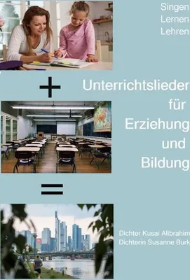 Produktbild von Unterrichtslieder für Erziehung und Bildung