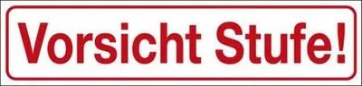 Produktbild von Hinweisschild - VORSICHT STUFE - Gr. ca. 25 x 6 cm - 309313