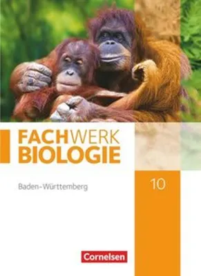 Immagine prodotto di Fachwerk Biologie 10. Schuljahr - Baden-Württemberg - Schülerbuch