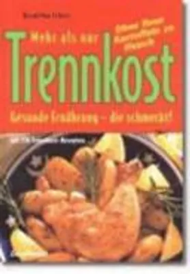 Produktbild von Mehr als nur Trennkost
