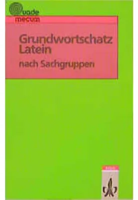 Produktbild von Grundwortschatz Latein nach Sachgruppen