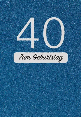 Produktbild von 40 Geburtstag  Glückwunschkarte im Format 115x17cm mit Umschlag