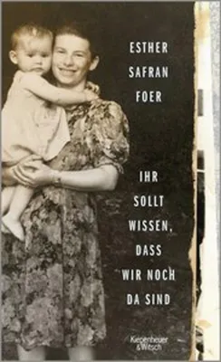 Produktbild von Ihr sollt wissen, dass wir noch da sind