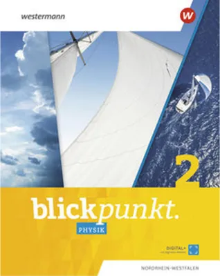 Produktbild von Blickpunkt Physik 2. Schulbuch. Für Nordrhein-Westfalen und Hessen