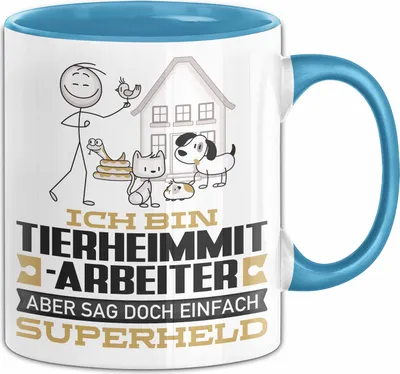 Produktbild von Tierheimmitarbeiter Geschenk Tasse Ich Bin Tierheimmitarbeiter Aber Sag Doch Einfach Superheld Lustige Geschenkdiee für Tierheimmitarbeiter Kaffee-Becher (Blau)