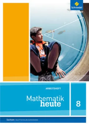 Obrázek produktu pro Mathematik heute 8. Arbeitsheft. Hauptschulbildungsgang. Sachsen