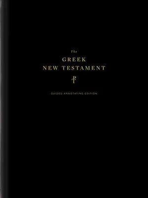 Productafbeelding van The Greek New Testament, Produced at Tyndale House, Cambridge, Guided Annotating Edition
