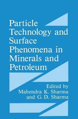 Produktbild von Particle Technology and Surface Phenomena in Minerals and Petroleum