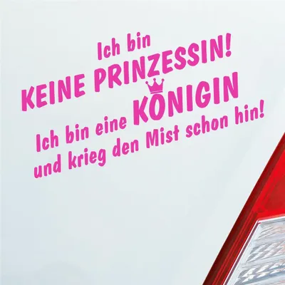 Produktbild von Auto Aufkleber Ich bin keine Prinzessin! ich bin eine Königin Krone 19x9 cm Pink Sticker Heckscheibenaufkleber