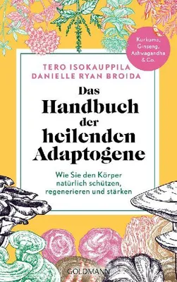 Produktbild von Das Handbuch der heilenden Adaptogene