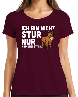 Obrázek produktu pro Not stubborn just opinionated funny donkey saying humour gift Dámské tričko, vínová, 3XL