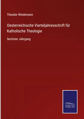 Obrázok produktu pre Oesterreichische Vierteljahresschrift für Katholische Theologie